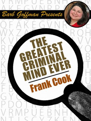 cover image of The Greatest Criminal Mind Ever